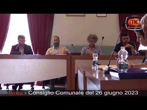 immagine di anteprima del video: Ivrea Consiglio Comunale del 26 giugno 2023